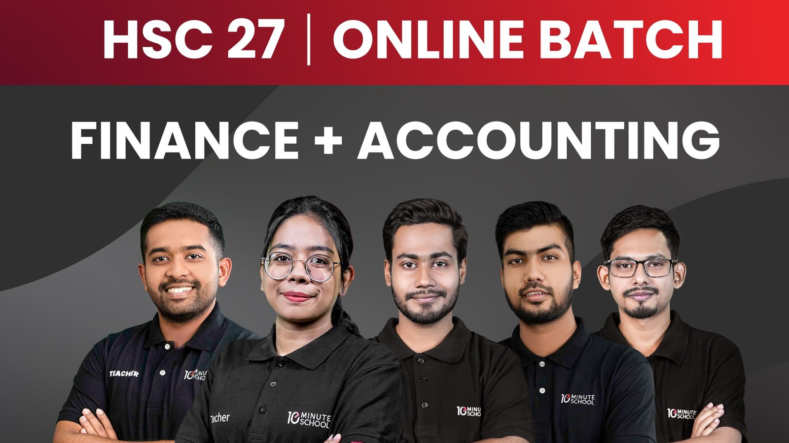 HSC 27 ফাইন্যান্স ও একাউন্টিং + BEI — বিশেষ OFFER ভর্তি চলছে