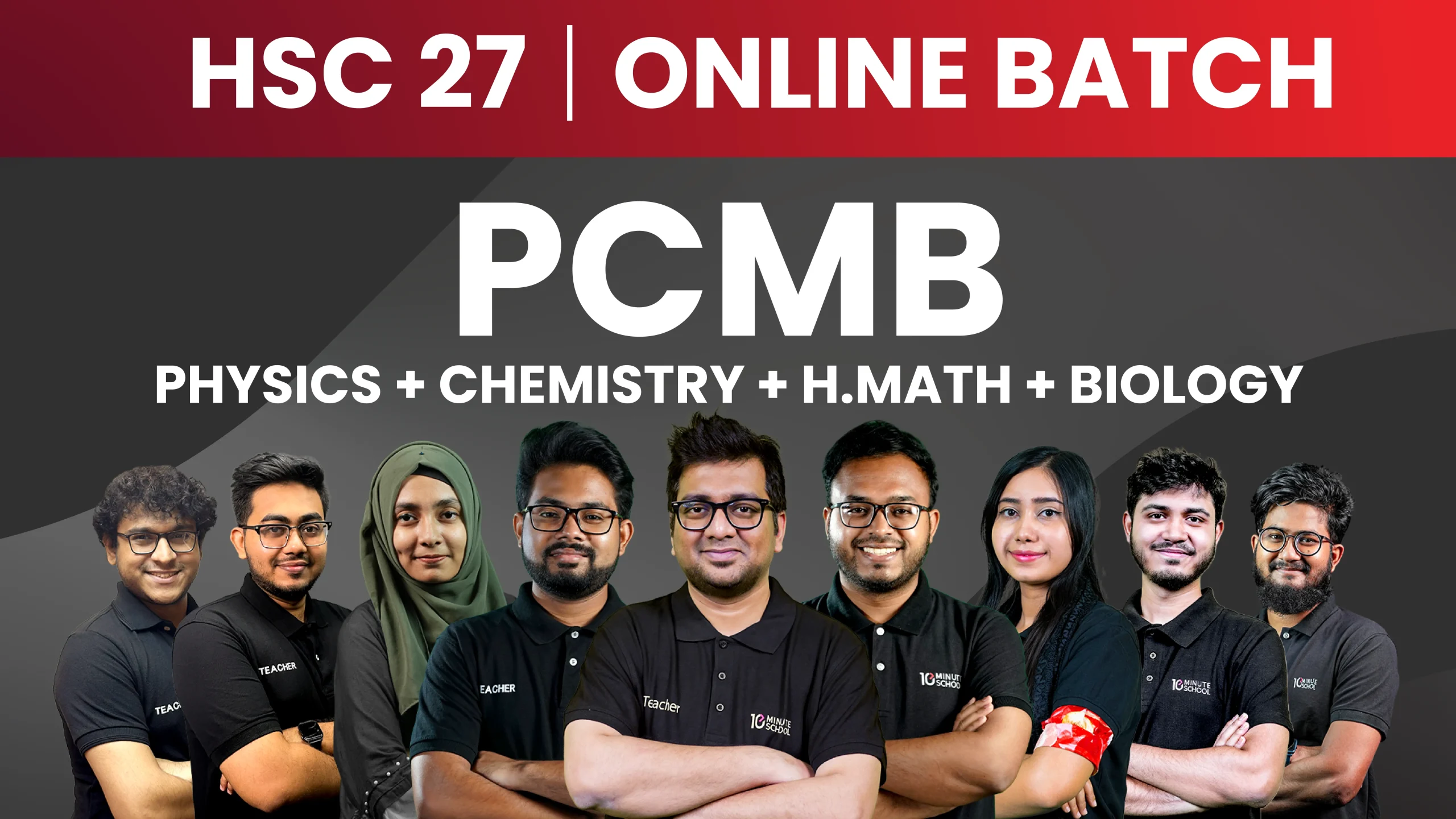 HSC 27 PCMB (Cycle 1-4) + BEI — বিশেষ OFFER ভর্তি চলছে